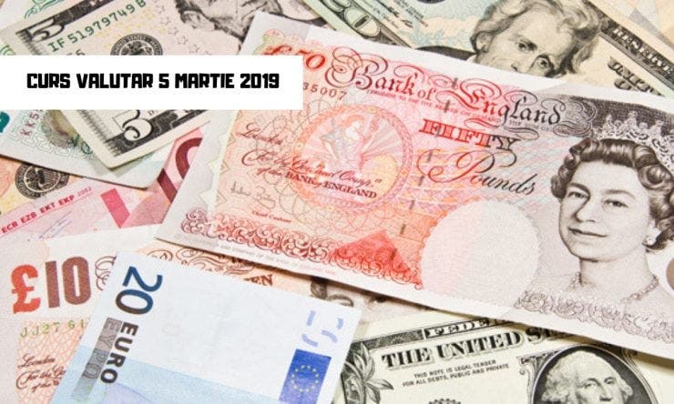 Curs valutar BNR 5 martie 2019 - Cotațiile valutelor