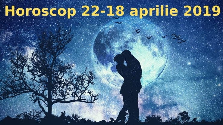 Horoscop 22-28 aprilie 2019. Tauri vor avea o săptămână agitată