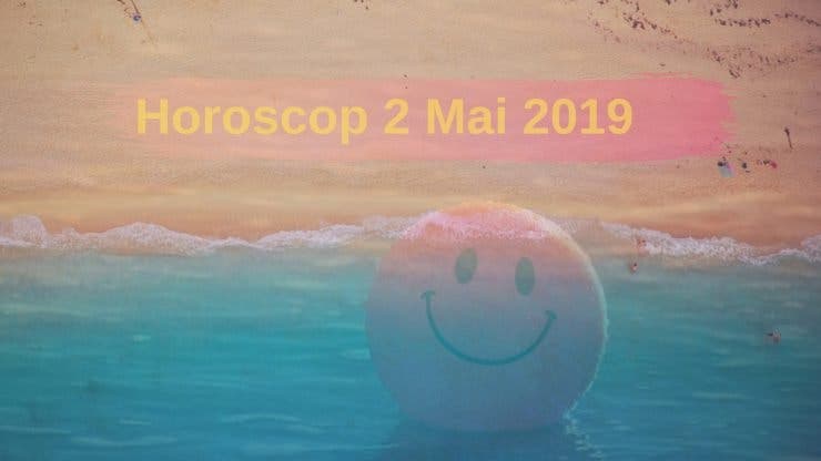 Horoscop 2 mai 2019. Cum va fi ziua de 2 mai pentru toate zodiile