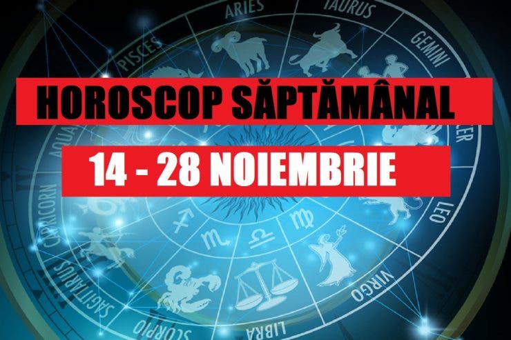 Horoscop săptămânal 18 - 24 noiembrie