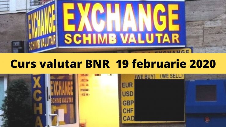 Curs valutar BNR 19 februarie 2020. Moneda europeană atinge un nou record