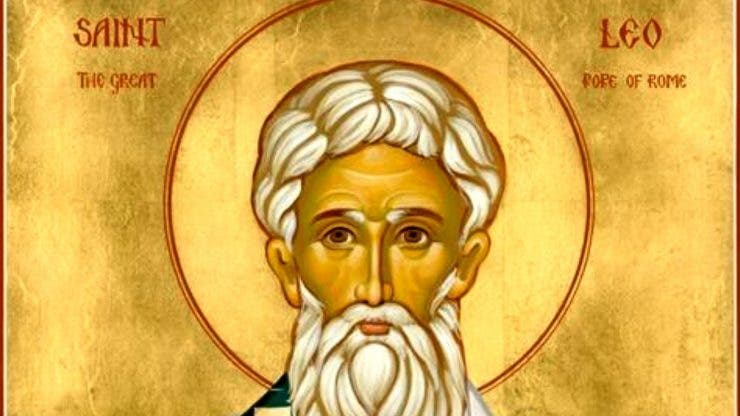 Calendar ortodox 18 februarie 2020. Sfântul Papa Leon I, apărătorul credinței