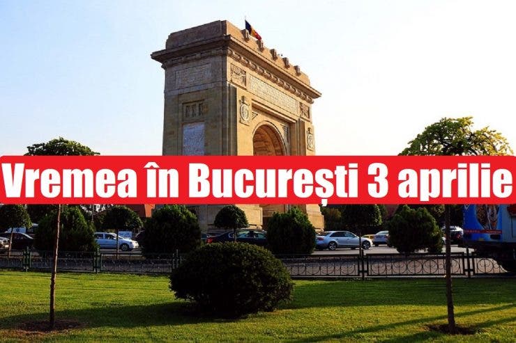 Vremea în București 3 aprilie. ANM anunță vreme plăcută și temperaturi în creștere