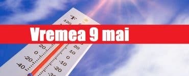 Prognoza meteo ANM 9 mai. Cum va fi vremea în București, Iași, Constanța sau Cluj – vremea se încălzește în toată țara