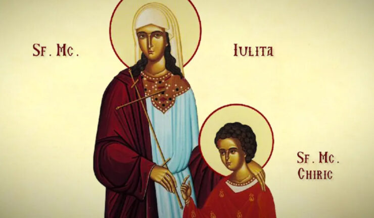 Calendar ortodox 15 iulie 2022. Sfinţii Mucenici Chiric și Iulita, ocrotitorii pruncilor. Moaștele lor sunt făcătoare de minuni 25 Calendar ortodox