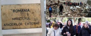 Unde să sune românii afectați de cutremurele din Turcia! Anunțul făcut de Ministerul Afacerilor Externe