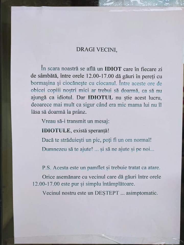 Mesajul controversat pe care un bucureștean l-a lipit pe ușa scării pentru vecinul cu bormașină: ”Copiii noștri mici ar trebui să doarmă, ca să nu ajungă ca idiotul” 26 afis avizier bucuresti
